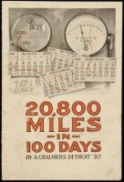 20,800 miles in 100 days by a Chalmers Detroit "30" (wrapper title)