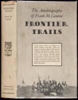 Frontier Trails: The Autobiography of Frank M. Canton