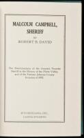 Malcolm Campbell, Sheriff: The Reminiscences of the Greatest Frontier Sheriff in the History of the Platte Valley, and of the Famous Johnson County Invasion of 1892
