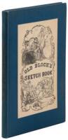 Old Block's Sketch Book