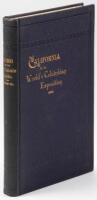 Final Report of the California World's Fair Commission, Including a Description of All Exhibit from the State of California, Collected and Maintained under Legislative Enactments, at the World's Columbian Exposition, Chicago 1893240