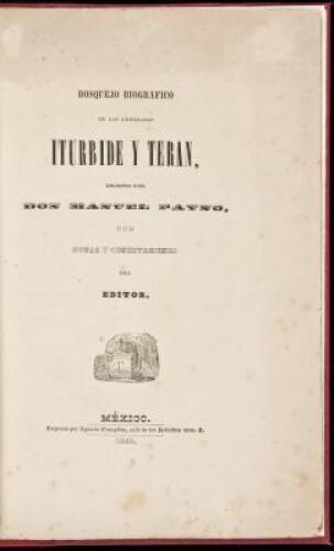 Bosquejo Biografico de los Generales Iturbide y Teran