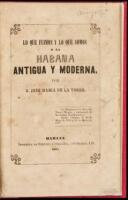 Lo Que Fuimos y lo Que Somos o la Habana Antigua y Moderna