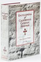 Encyclopedia of California's Catholic Heritage, 1769-1999