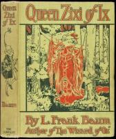 Queen Zixi of Ix: Or, the Story of the Magic Cloak