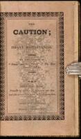 The Caution; or, Infant Watchfulness. [bound with] Cameron: The Polite Little Children. Wellington, Salop