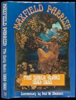 Maxfield Parrish. The Early Years 1893-1930