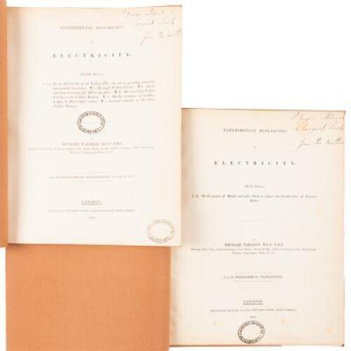 Two author's offprints from Faraday&rsquo;s Experimental Researches in Electricity, each inscribed by Michael Faraday