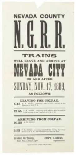 Nevada County N.G.R.R.: Trains will leave and arrive at Nevada City on and after Sunday, Nov. 17, 1889, as follows...