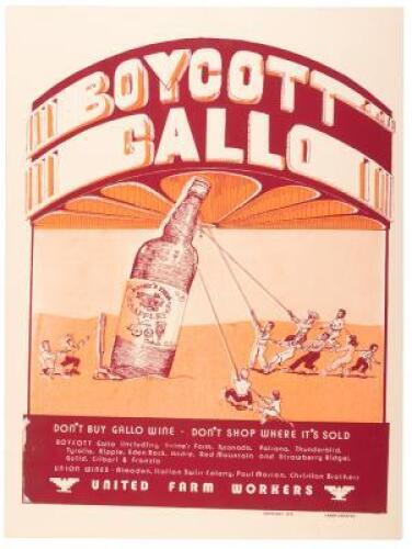 Boycott Gallo: Don't Buy Gallo Wine - Don't Shop Where It's Sold...