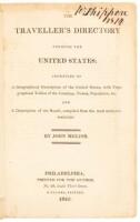 The Traveller's Directory Through the United States: Consisting of a Geographical Description of the United States, with Topographical Tables of the Counties, Towns, Population, &c and A Description of the Roads...