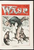 The Sting of the Wasp: Political & Satirical Cartoons from the Truculent Early San Francisco Weekly