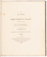 The Life of Lord Viscount Nelson, Duke of Bronté, Ec. Illustrated by Engravings of Its Most Striking and Memorable Incidents
