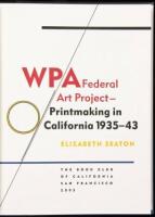 WPA Federal Art Project - Printmaking in California 1935-43