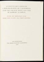 An Essay...on A Bibliography of California and the Pacific West, 1510-1906 by Robert E. Cowan. With an Original Leaf from the Club's 1914 First Edition