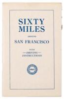 Sixty Miles Around San Francisco with Driving Instructions