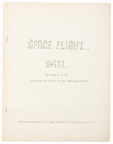 Space Flight... When? Featuring the Results Of The 1946 Beowulf Poll