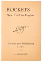 Rockets, New Trail To Empire / Reviews And Bibliography