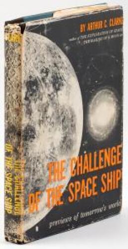 The Challenge of the Space Ship: Previews of Tomorrow's World