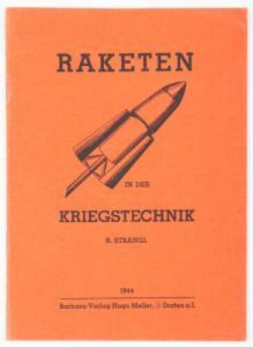 Raketen In Der Kriegstechnik [Rockets in War Technology]