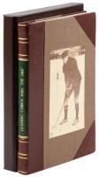 Golfing Curios and "The Like." With an Appendix comprising a "Bibliography of Golf," etc.