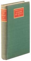 A Game of Golf: A Book of Reminiscence