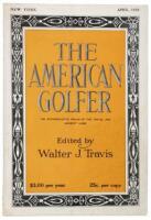 The American Golfer - April 1910 Issue