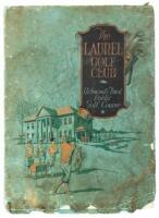 The Laurel Golf Club: Richmond's Finest Public Golf Course (cover title)