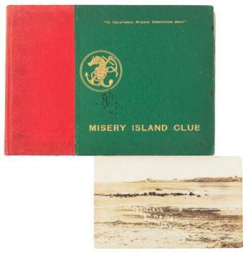 The Misery Island Club: Incorporated July 6, 1900 [with] real photo postcard from Misery Island