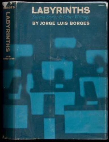 Labyrinths: Selected Stories & Other Writings