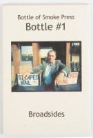Bottle #1: Broadsides