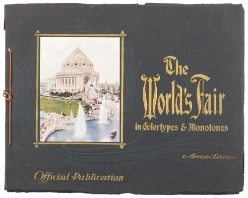 Artists' Edition: The World's Fair in Colortypes and Monotones