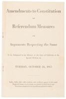 Amendments to constitution and referendum measures with arguments respecting the same to be submitted to the electors of the state of California at the special election on Tuesday Oct. 26, 1915