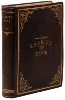 The Carrier Dove, Volume VI. Nos. 1 -52.