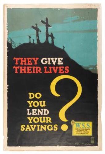 They Give Their Lives, Do You Lend Your Savings?