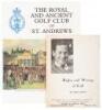 Rights and Wrongs of Golf (cover title) [with] The Royal and Ancient Golf Club of St. Andrews (cover title)