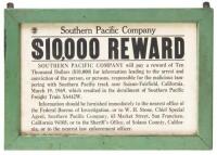 Wanted poster offering a $10,000 reward for information leading to the apprehension of unknown persons involved in a derailment of a Southern Pacific train for which the Black Panther Party was blamed if not implicated