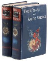 Three Years of Arctic Service an Account of the Lady Franklin Bay Expedition of 1881-1884 and the Attainment of the Farthest North