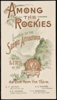 Among the Rockies: Location of the Scenic Attractions on the Line of the Denver & Rio Grand R.R. Scenic Line of the World. As Seen from the Train