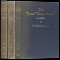 The Celebrated Collection of Americana Formed by the Late Thomas Winthrop Streeter - Volumes 3, 4, & 5