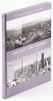 One City / Two Visions: San Francisco Panoramas, 1878 and 1990