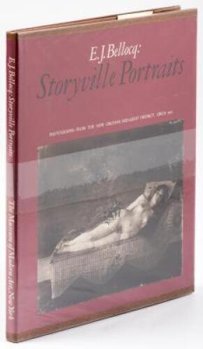 E.J. Bellocq: Storyville Portraits; Photographs from the New Orleans Red-Light District, Circa 1912
