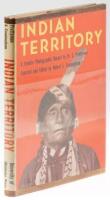 Indian Territory; A Frontier Photographic Record by W. S. Prettyman