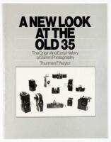 A New Look At The Old 35; The Origin And Early History of 35mm Photography