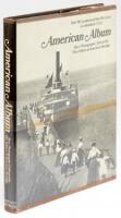 American Album: How We Looked and How We Lived in a Vanished U.S.A., Rare Photographs Collected by the Editors of American Heritage