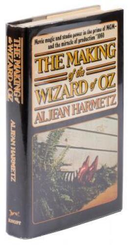 The Making of the Wizard of Oz: Movie Magic and Studio Power in the Prime of MGM - and the Miracle of Production #1060