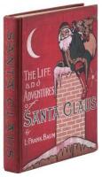 The Life and Adventures of Santa Claus