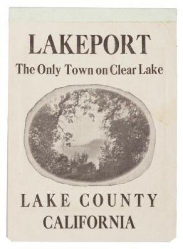 Lakeport the Only Town on Clear Lake, Lake County California