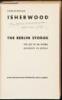 The Berlin Stories: The Last of Mr. Norris; Goodbye to Berlin - signed copy