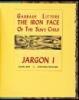 Jargon I: Garbage Litters the Iron Face of the Sun's Child